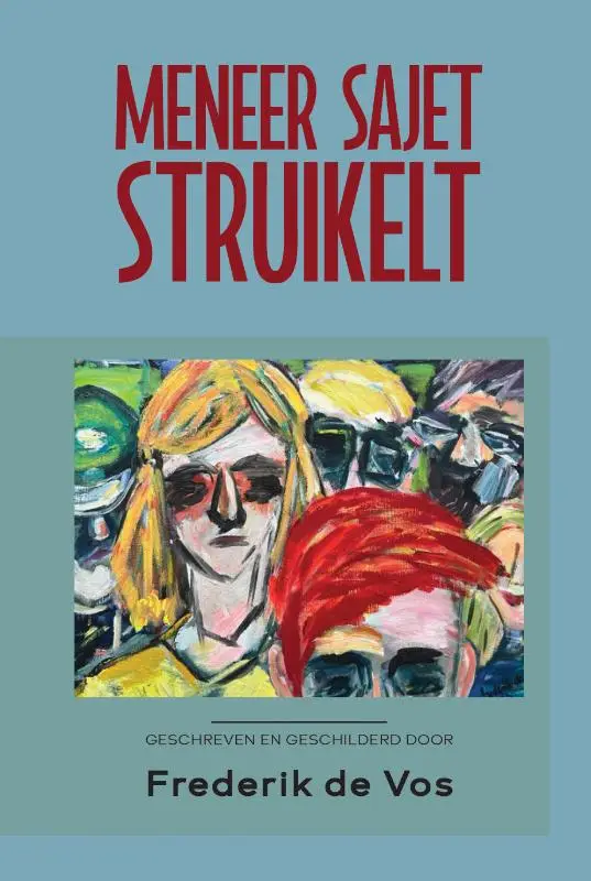 Meneer Sajet struikelt