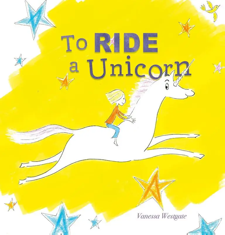 To Ride a Unicorn