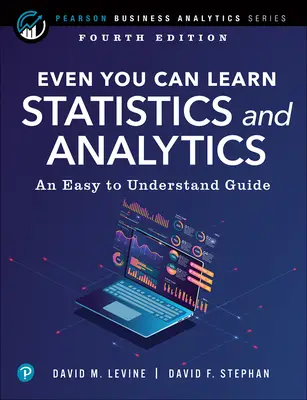 Even You Can Learn Statistics and Analytics