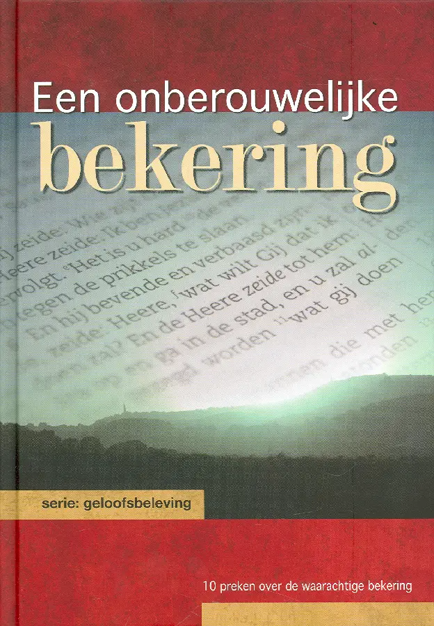 Onberouwelijke bekering (2)