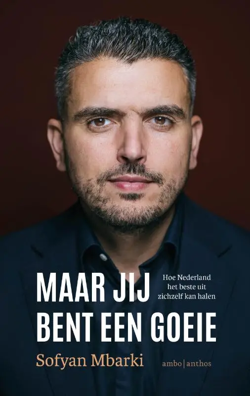 Maar jij bent een goeie