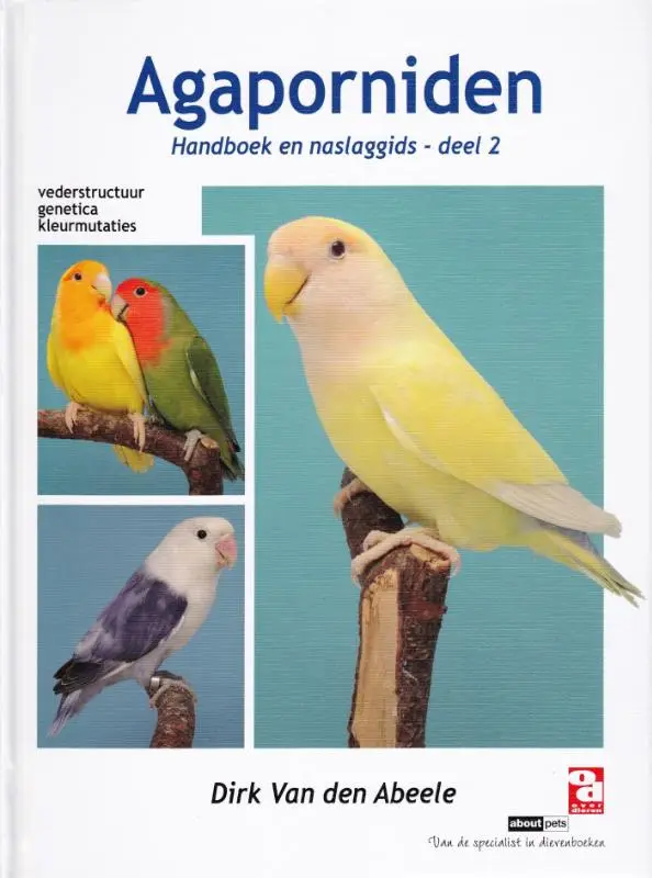Agaporniden, handboek en naslaggids / 2