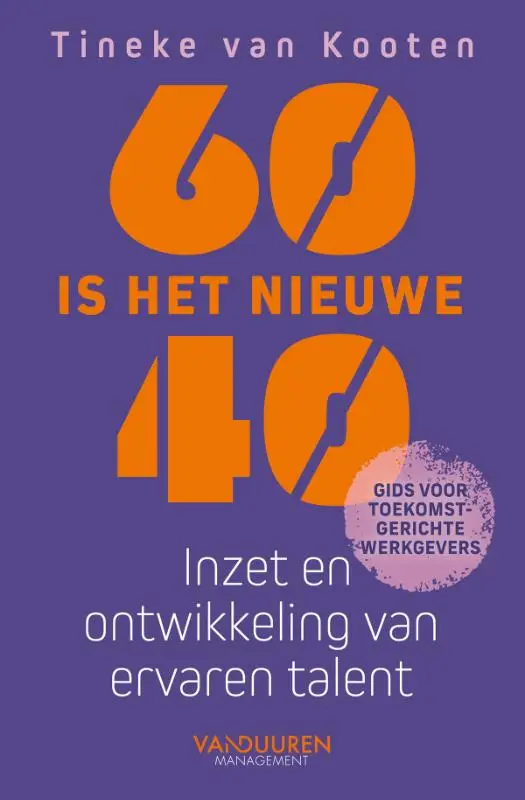 60 is het nieuwe 40