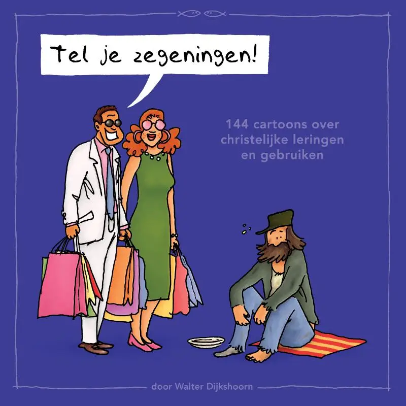 Tel je zegeningen!
