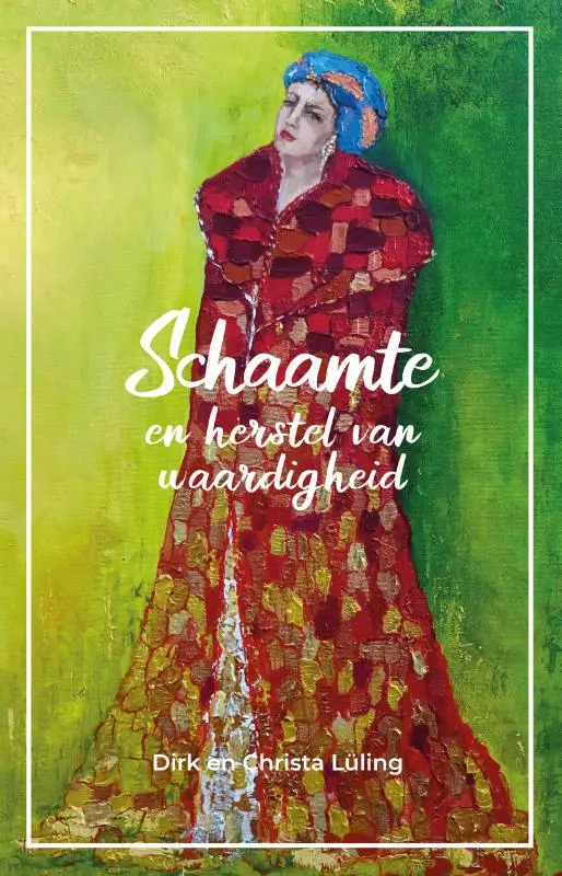 Schaamte en het herstel van waardigheid