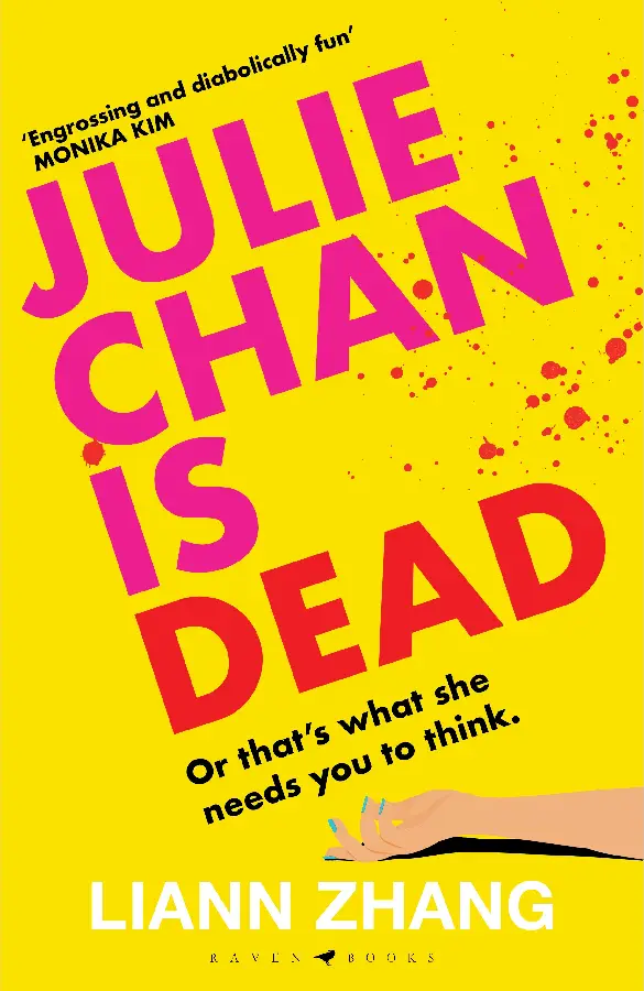 Julie Chan is Dead