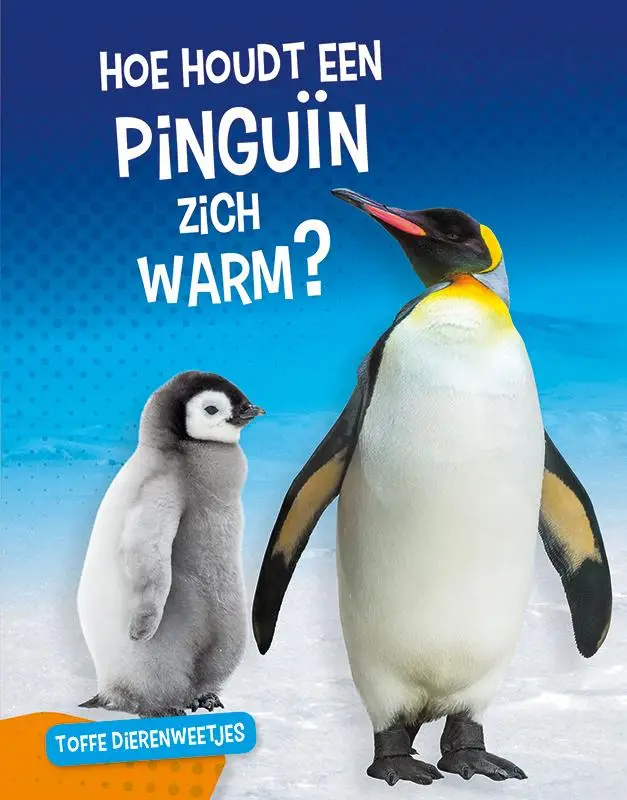 Hoe houdt een pinguïn zich warm?