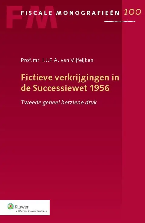 Fictieve verkrijgingen in de successiewet 1956