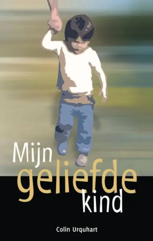 Mijn geliefde kind / druk 1
