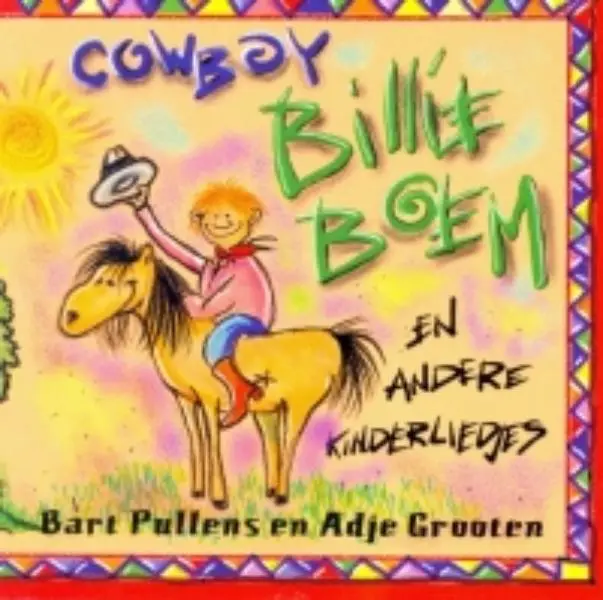 COWBOY BILLIE BOEM  EN ANDERE KINDERLIEDJES