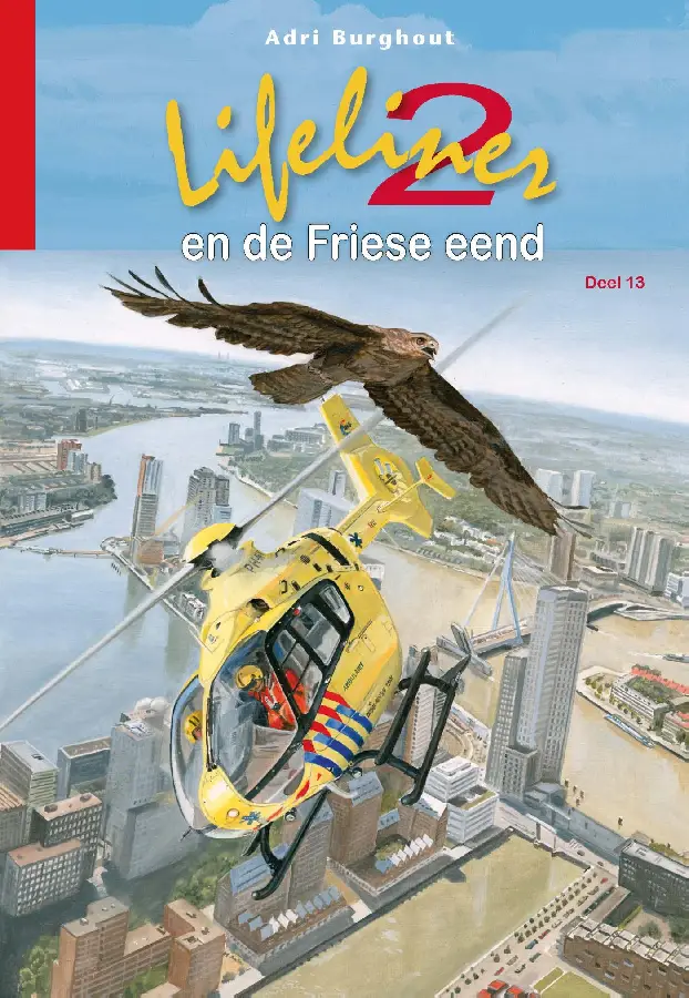 Lifeliner 2 en de Friese eend (13) - eBoek