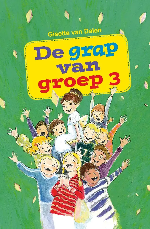 De grap van groep 3 - eBoek