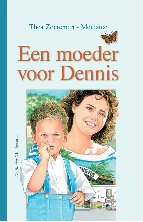 Een moeder voor Dennis - eBoek