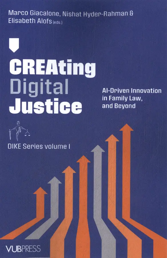 Creating Digital Justice: AI-Driven Innovation in Family Law, and Beyond