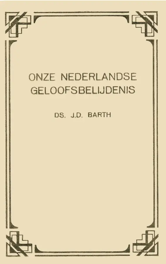 Onze Nederlandse geloofsbelijdenis - eBo