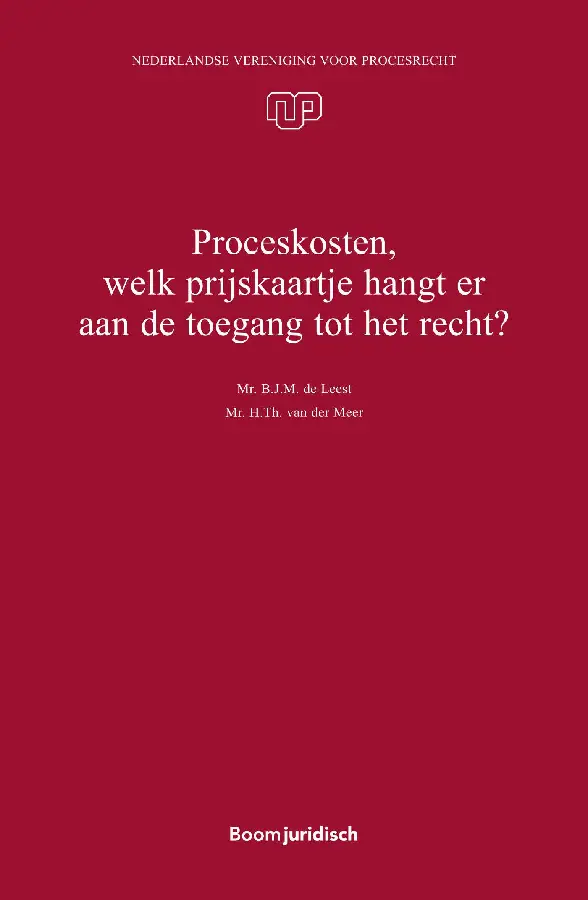 Proceskosten, welk prijskaartje hangt er aan de toegang tot het recht?
