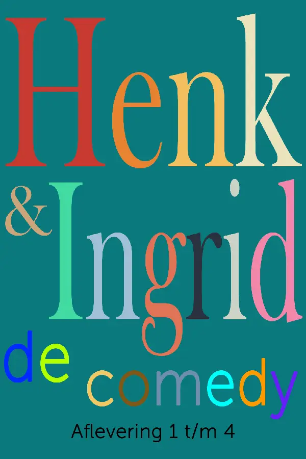Henk & Ingrid, de comedy