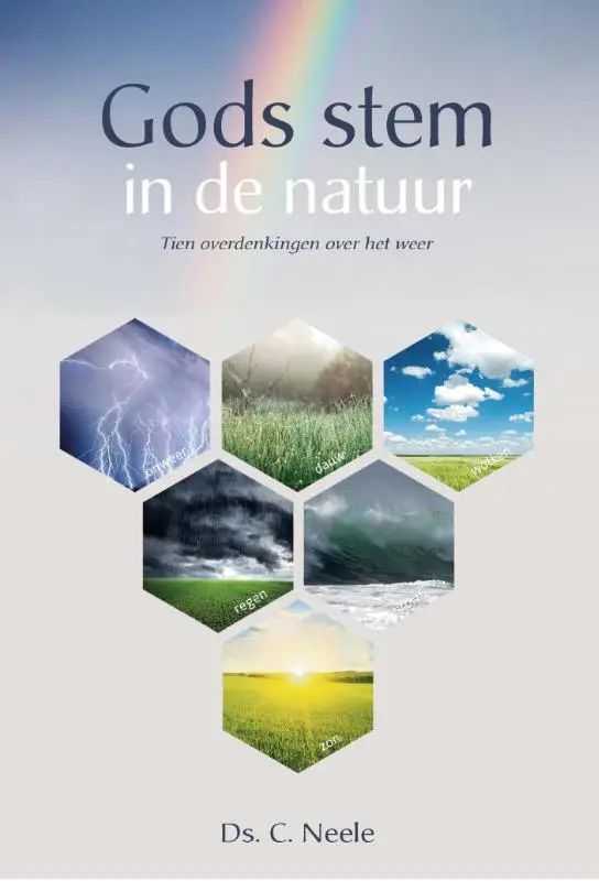 Gods stem in de natuur Tien overdenkinge