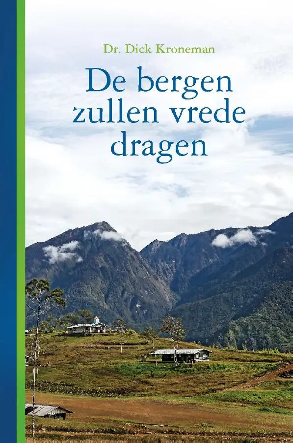 De bergen zullen vrede dragen - eBoek