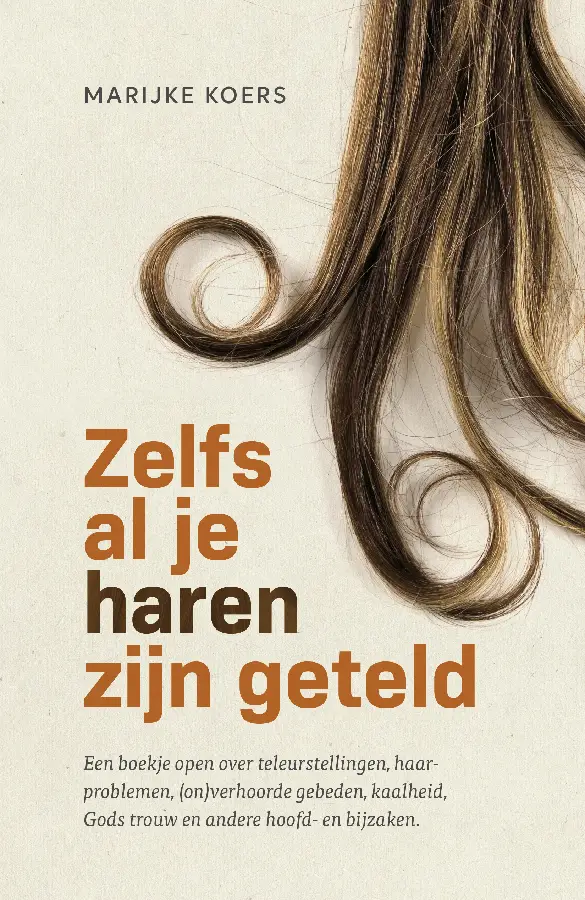 Zelfs als je haren zijn geteld