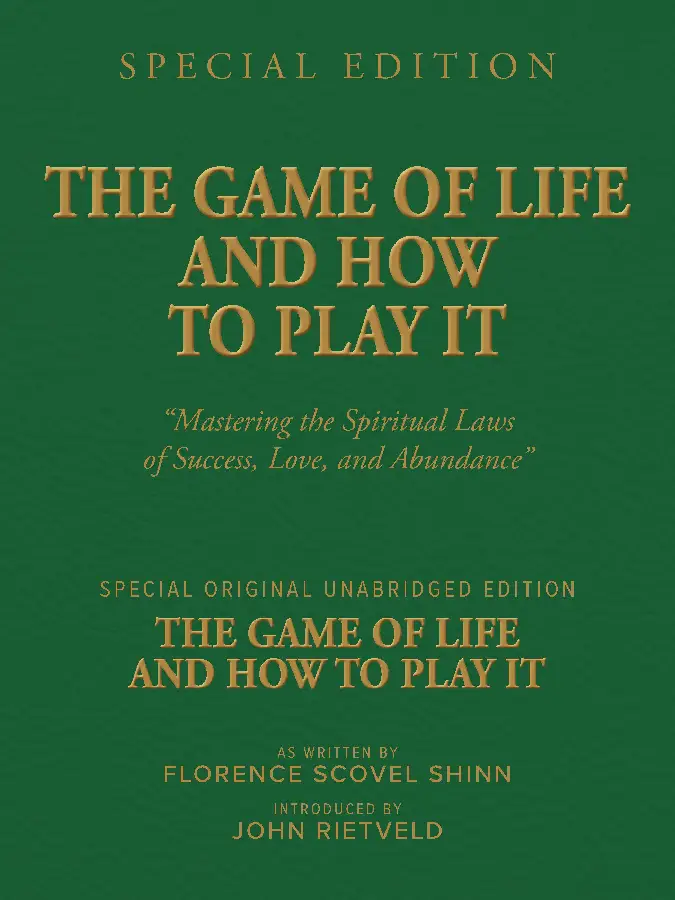 THE GAME OF LIFE AND HOW TO PLAY IT