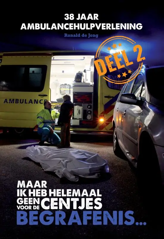 Maar ik heb helemaal geen centjes voor de begrafenis...Deel 2