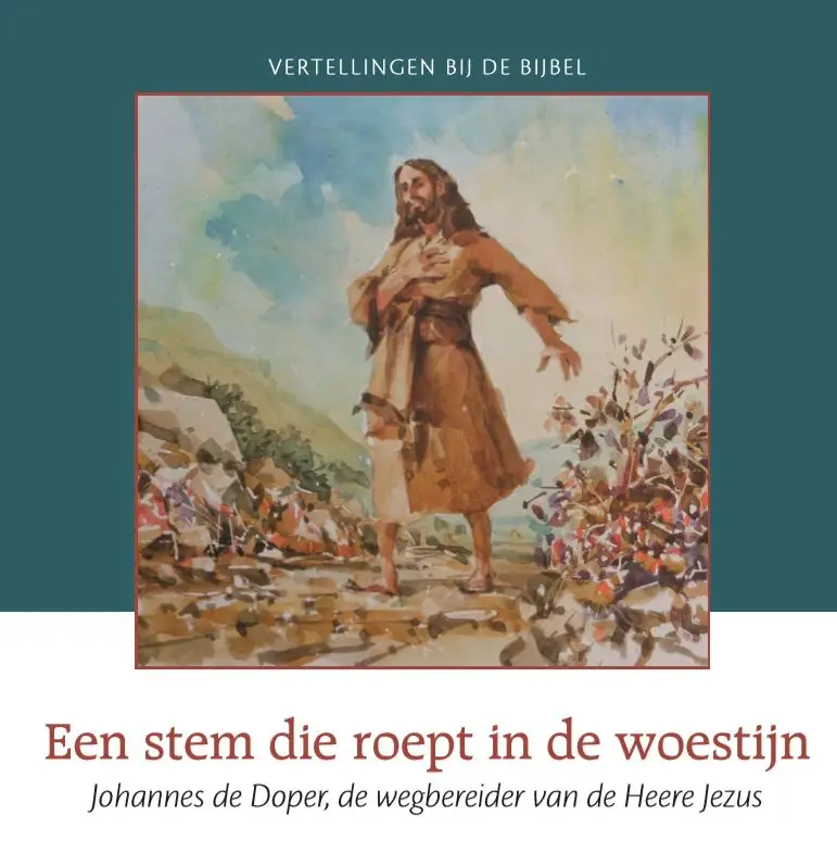 Stem die roept in de woestijn 2 NT