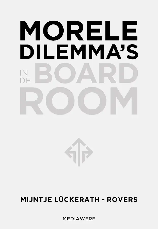Morele dilemma's in de boardroom