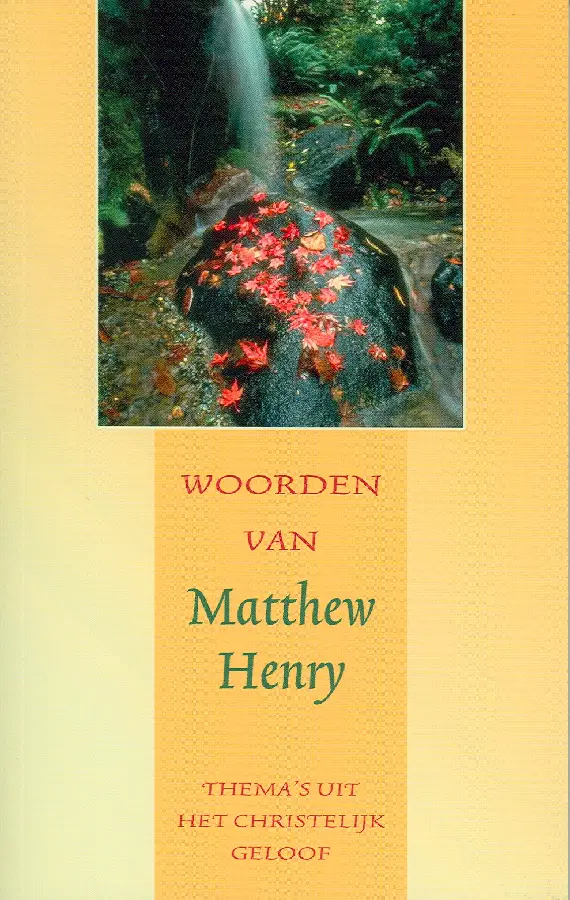 Woorden van Matthew Henry