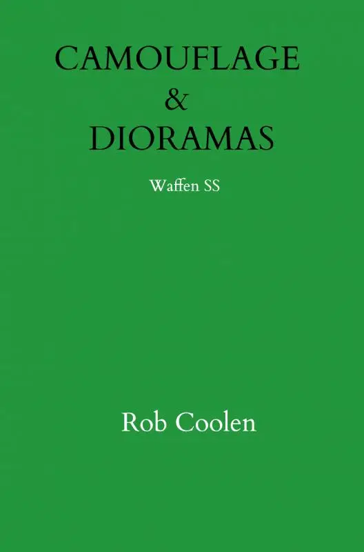 CAMOUFLAGE & DIORAMAS