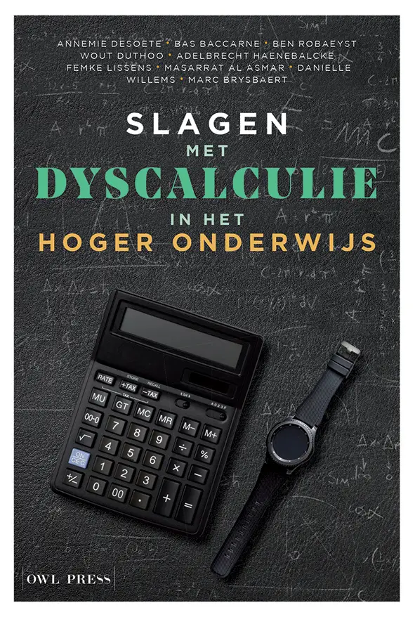 Slagen met dyscalculie in het hoger onderwijs