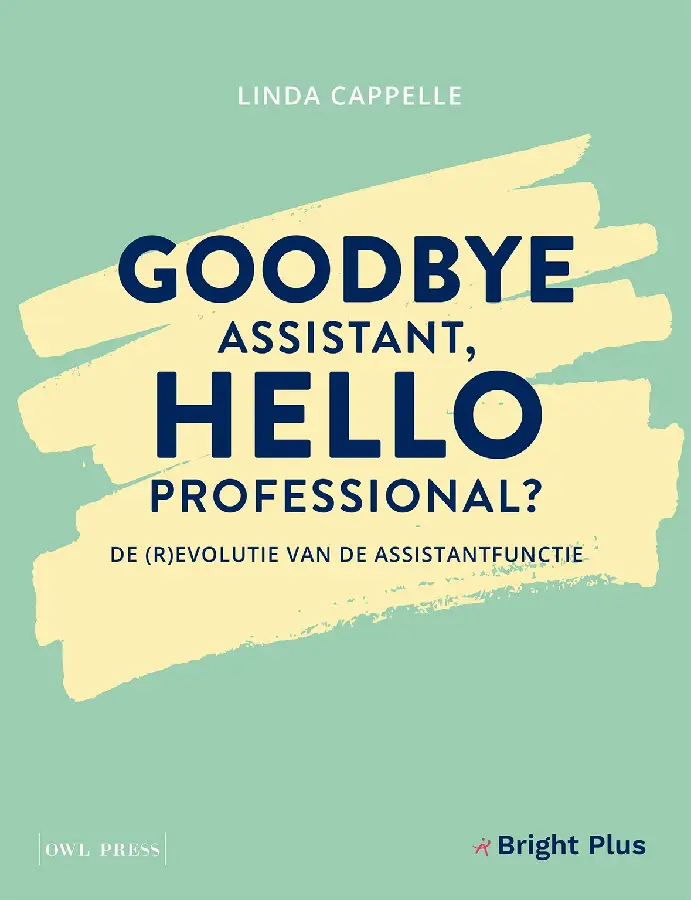 Goodbye assistant, hello professional?