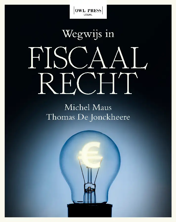 Wegwijs in Fiscaal recht