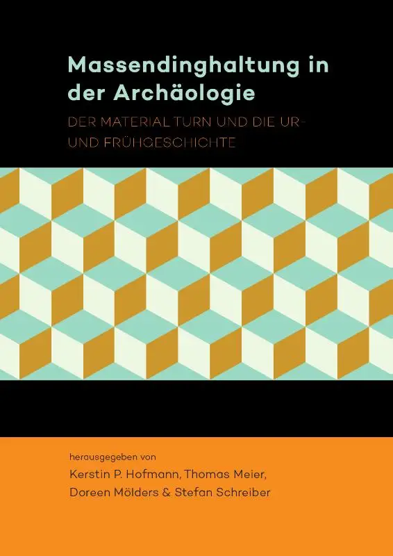 Massendinghaltung in der Archäologie