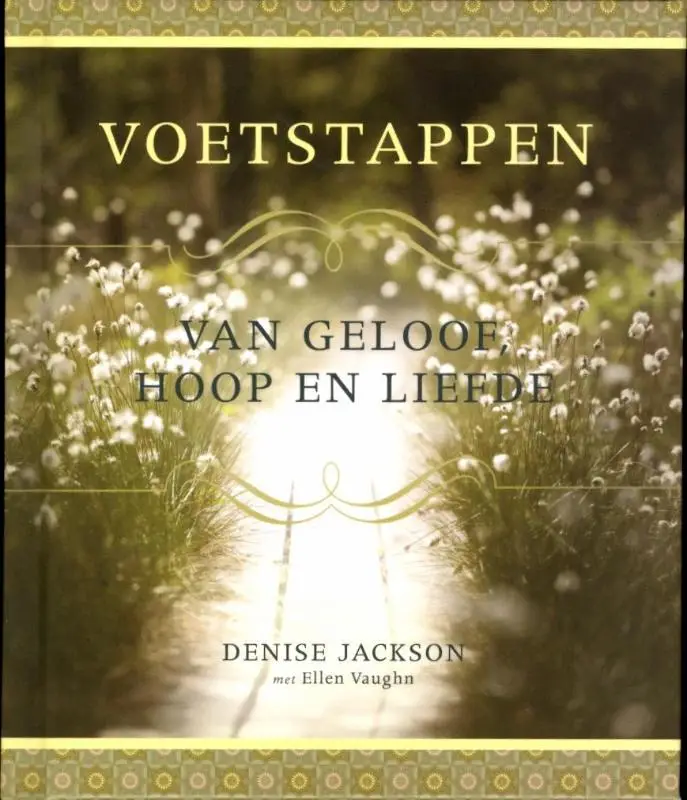 Voetstappen van geloof, hoop en liefde