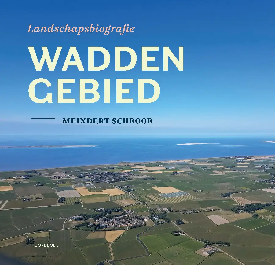 Landschapsbiografie Waddengebied