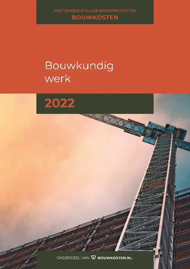 Kostenkengetallen bouwprojecten Bouwkundig werk 2022