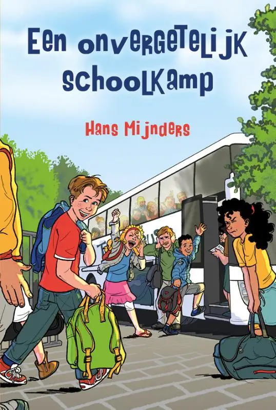 Onvergetelijk schoolkamp  9+