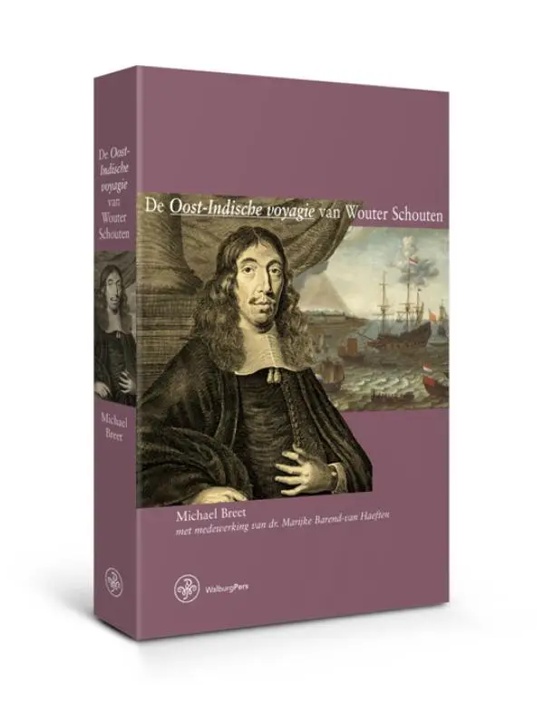 De Oost-Indische voyagie van Wouter Schouten