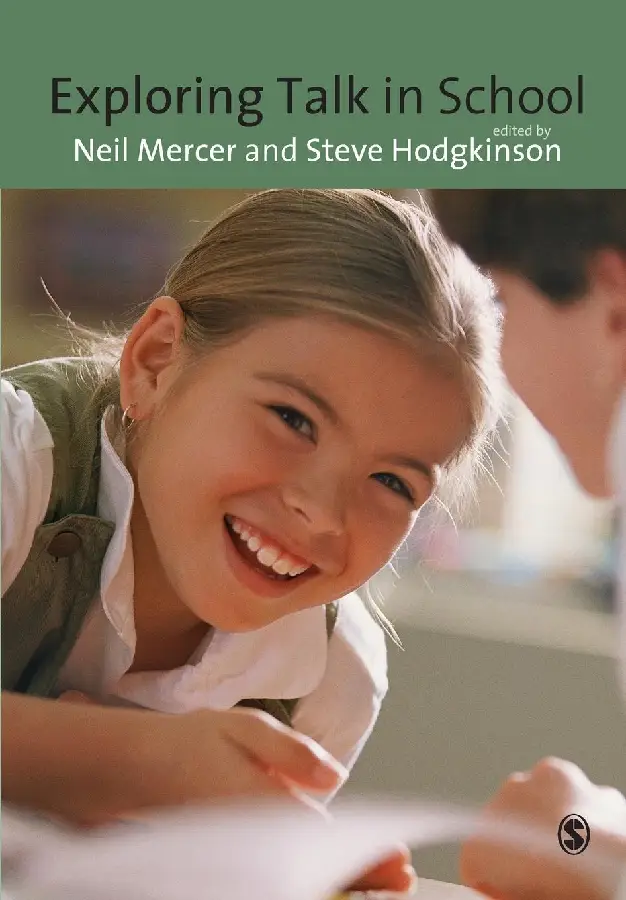 Exploring Talk in School
