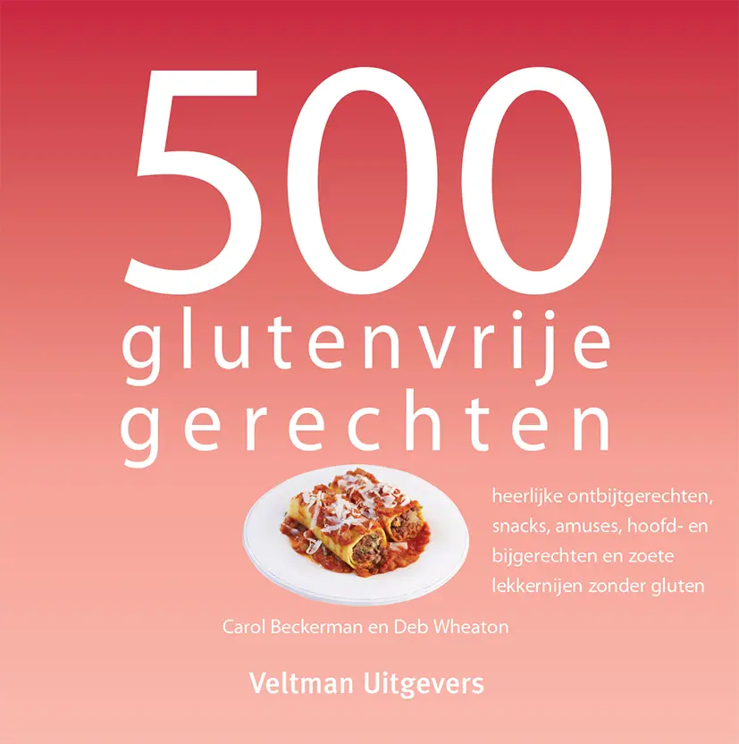 500 glutenvrije gerechten