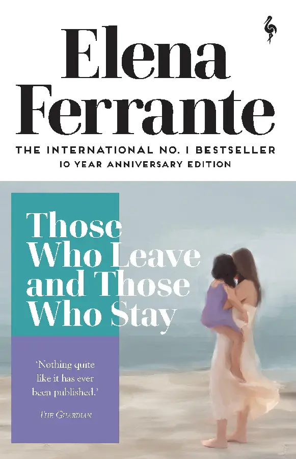 Those Who Leave and Those Who Stay