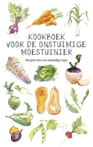Kookboek voor de onstuimige moestuinier