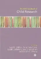 The SAGE Handbook of Child Research