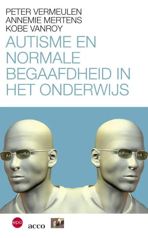 Autisme en normale begaafdheid in het onderwijs