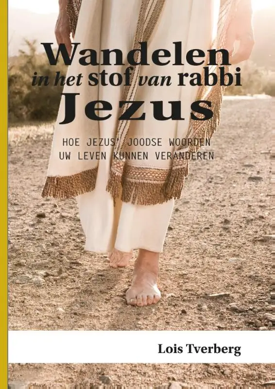 Wandelen in het stof van rabbi Jezus - eBoek