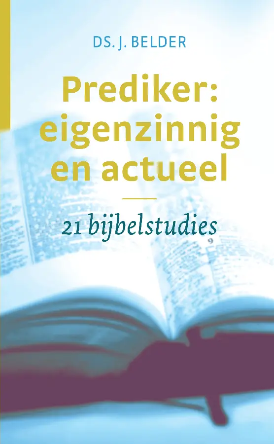 Prediker: Eigenzinnig en actueel
