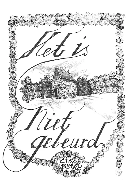 Het is niet gebeurd