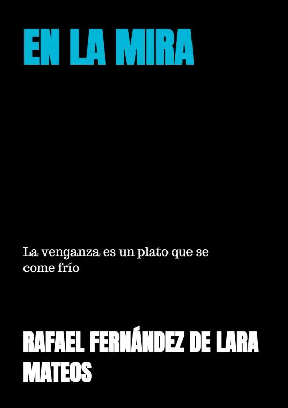 En la Mira