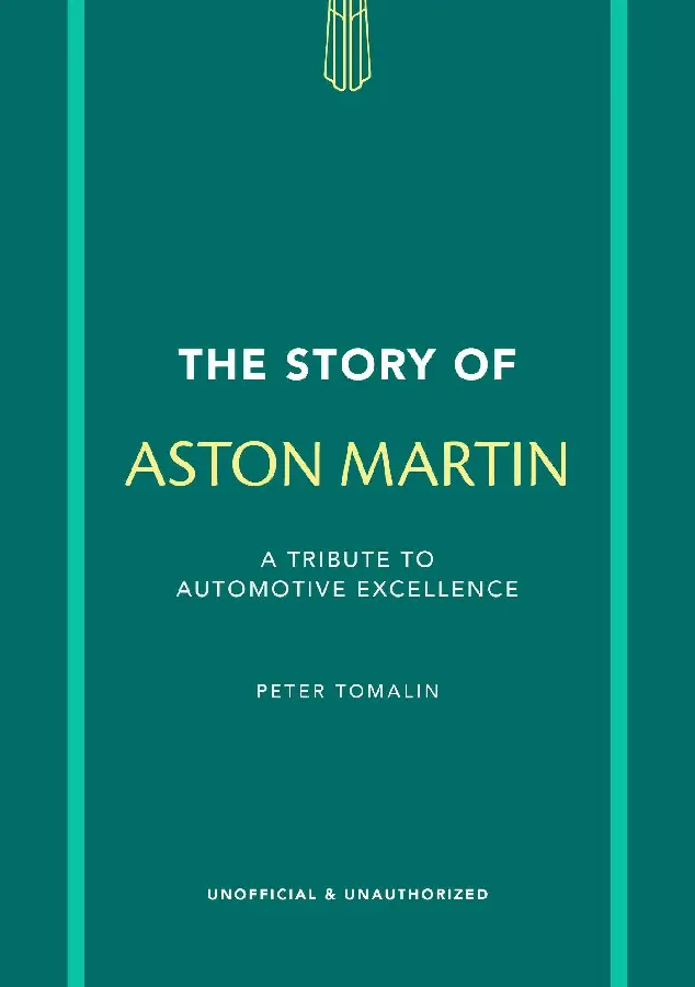 The Story of Aston Martin